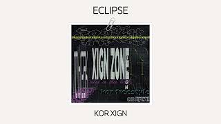 [Official Audio] KOR XIGN - ECLIPSE