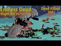 Endless Dead Man Night 13/14|attu gaming world|stick war legacy