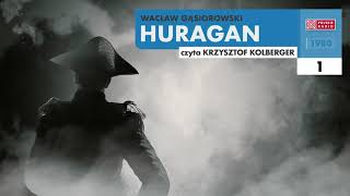 Huragan #01 | Wacław Gąsiorowski | Audiobook po polsku