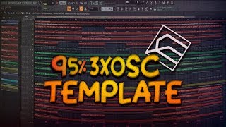 FL STUDIO | 95% 3XOSC  Template by Chema Frausto [FREE FLP]