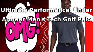 Ultimate Performance: Under Armour Men's Tech Golf Polo