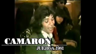 Camarón y más artistas - Juerga inédita 1981