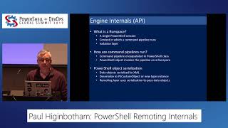 PowerShell Remoting Internals by Paul Higinbotham