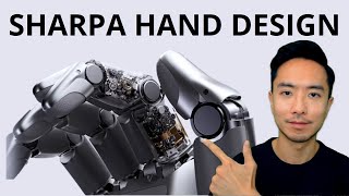 Sharpa IMPRESSIVE Robotic Hand Design Explained
