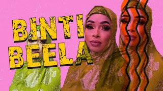 BINTI BEELA | HEESTII  KAWIIRKA MA LOO KIBRAA |TAWAKAL STUDIO OFFICIAL 2024