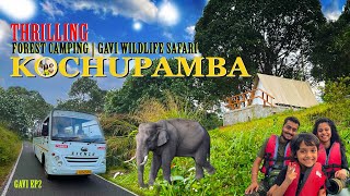 Thrilling forest camping experience at Kochupamba | Gavi bus safari | KFTDC ecotourism Gavi EP 2