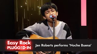 Jan Roberts performs 'Noche Buena' | Easy Rock Plugged In