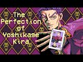 The Perfection of Yoshikage Kira