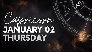 Capricorn - Daily Horoscope - January 02, 2025