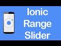 Ionic [CSS Components] - Range/Slider