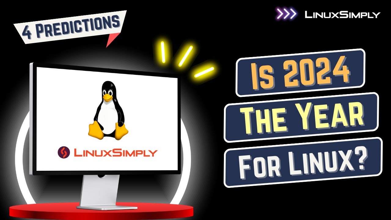 Is 2024 The Year For Linux? | LinuxSimply - YouTube