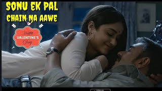 Sonu ek pal chain na aawe Whatsapps status song Sonu ek pal chain na aawe Whatsapps status song