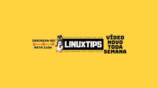 LINUXtips.local ao vivo em Fortaleza!