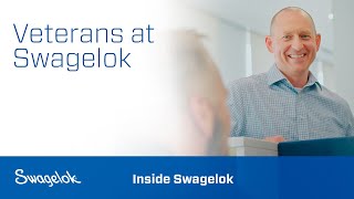 Be Connected. Be Valued. Be You. | Veterans at Swagelok