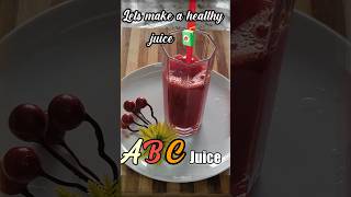 How to make ABC juice | A healthy drink| #drink #juice #balanceddiet #fruit #fruitjuice#healthydrink