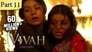 Vivah Hindi Movie | (Part 11/14) | Shahid Kapoor, Amrita Rao | Romantic Bollywood Family Drama Movie