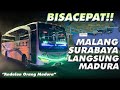 NAIK BIS INI BISA LANGSUNG MADURA! | Trip Naik Bis Akaz Malang - Surabaya Tarif Biasa via Karanglo