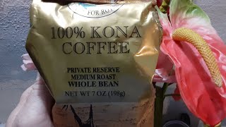 100% KONA COFFEE. MORNING COFFEE ☕ ROUTINE