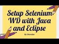 Setup Selenium with Eclipse and Java | Learn Automation with Chandan