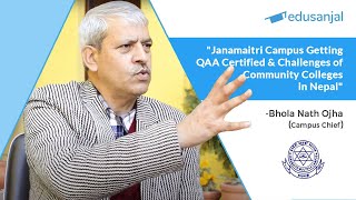 EduTalk 84 | The Untold Stories of QAA Certified Community College |  Janamaitri Multiple Campus