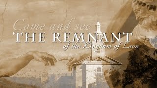 The Remnant of the Kingdom of God | Remnant Fellowship