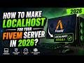 How to make LocalHost for your FiveM server in 2026?