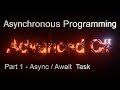 C# Asynchronous Programming (Part 1 - Async/Await Task) - Advanced C# Tutorial (Part 6.1)