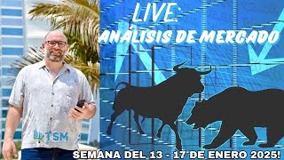 Análisis del mercado en vivo 📊  (13  - 17 de Enero 2025)