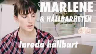 Marlene and sustainability part 1: Redecorate sustainably!