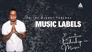 Cortez Bryant Teaches Working With Music Labels | AssembleFYI