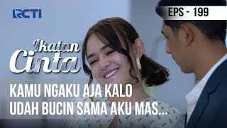 IKATAN CINTA - Kamu Ngaku Aja Mas Kalo Udah Bucin Sama Aku