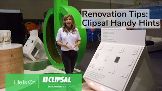 Renovation Tips - Clipsal Handy Hints