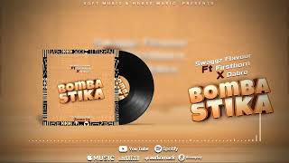 House Music Family Swaggz Flavour Ft Firstborn X Dabro Bombastika New Official Audio