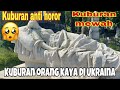 PEMAKAMAN MEWAH DI UKRAINA || PEMAKAMAN DI UKRAINA (PART 1)