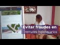 ¿Qué son los fraudes en remates hipotecarios y cómo evitarlos?