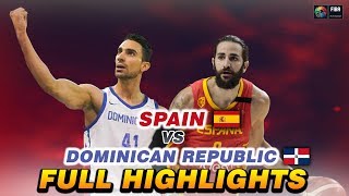 SPAIN Vs DOMINICAN REPUBLIC quotFULL HIGHLIGHTSquot Aug 22 2019 FRIENDLY MATCH FIBA WC PREPARATION