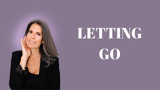 LETTING GO | MIDLIFE MUSE | DR. AMANDA HANSON