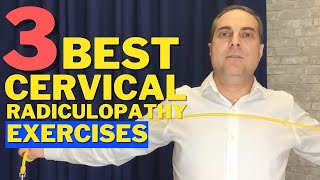 3 BEST Cervical Radiculopathy Exercises (PINCHED NERVE IN NECK) | Dr. Walter Salubro