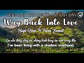 WAY BACK INTO LOVE - English Subtitle - VietSub - Phiên âm quốc tế