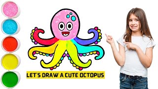 Let's Draw A Cute Octopus, Painting, Coloring for Kids & Toddlers | Paint Basic Figures | Part 2