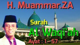 Tilawatil Qur'an Surah Al Waqi'ah Ayat 1   57  H Muammar ZA