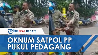 Viral Video Detik-detik Oknum Satpol PP Pukul Pedagang Kaki Lima di Sabang, Begini Kisah di Baliknya