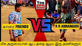 R R ANNANGUDI (V/S) காரை FRIENDS💯💥🔥 பாரத் காட்பாடி KABADDI MATCH IN VELLORE @srnbluestarsportsclub