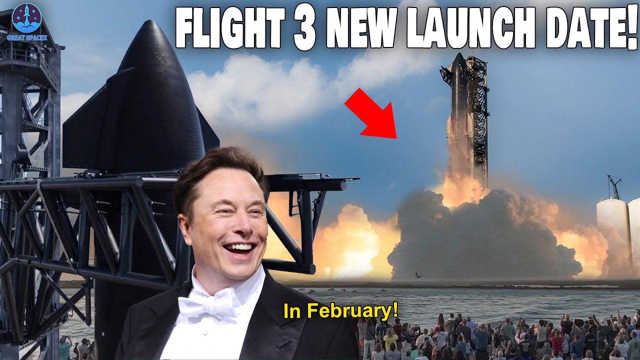 SpaceX Just Officially Announced Starship Flight 3 Launch Date. - YouTube