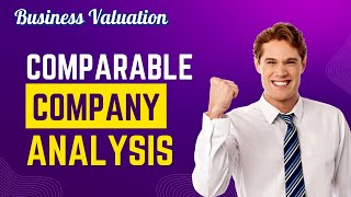 Business Valuation Made Simple: A Broker's Guide to Comparable Comps