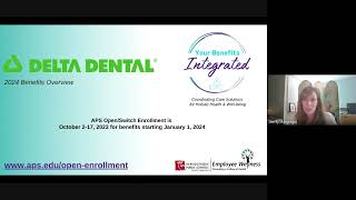 Delta Dental Presentation for APS Benefits beginnning January 1 2024.
