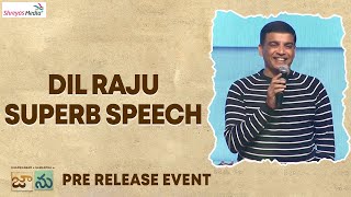 Dil Raju Superb Speech | Jaanu Pre Release Event | Shreyas Media