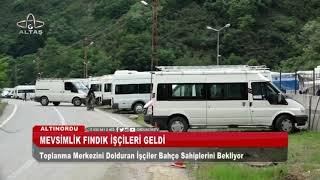 Mevsimlik fındık işçileri geldi