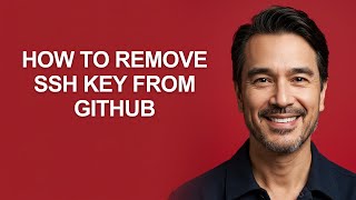 How to Remove Ssh Key From Github - KevinHowTo