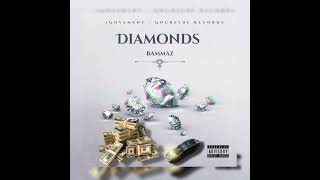 Bammaz - Diamonds (Audio Visual)